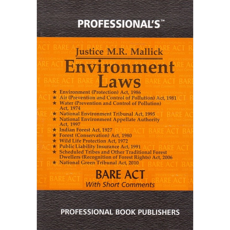 Professional's Environment Laws [Pocket] Bare Act by Justice M. R. Mallick